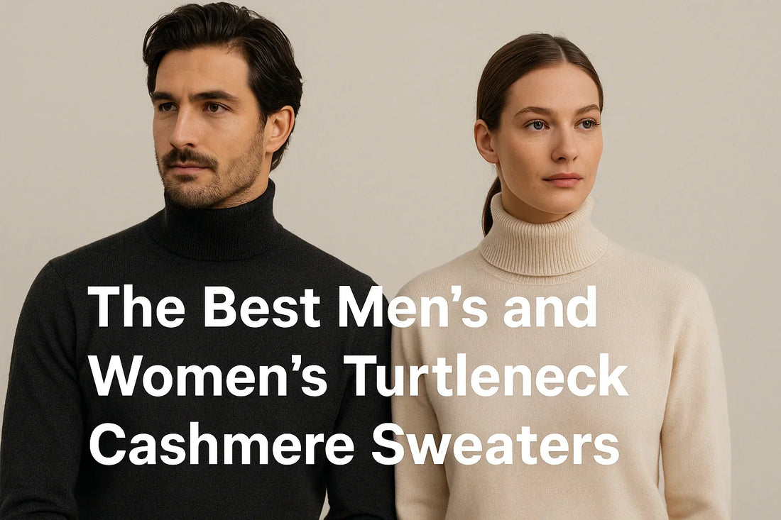 The Best Men’s and Women’s Turtleneck Cashmere Sweaters