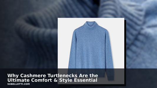 Why a Cashmere Turtleneck Sweater Is the Ultimate Comfort